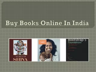 Buy Books Online In India – Advantages Of Purchasing Books Online