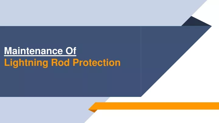 maintenance of lightning rod protection