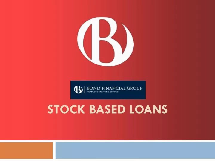 Stock Based Lending