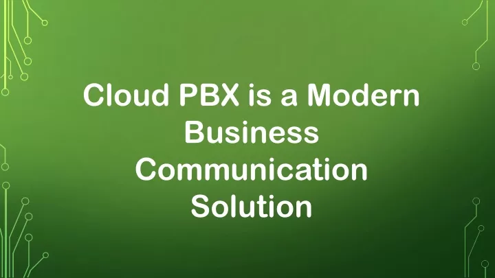 cloud pbx is a modern business communication