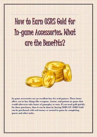 How to Earn OSRS Gold for In-game Accessories: What are the Benefits?