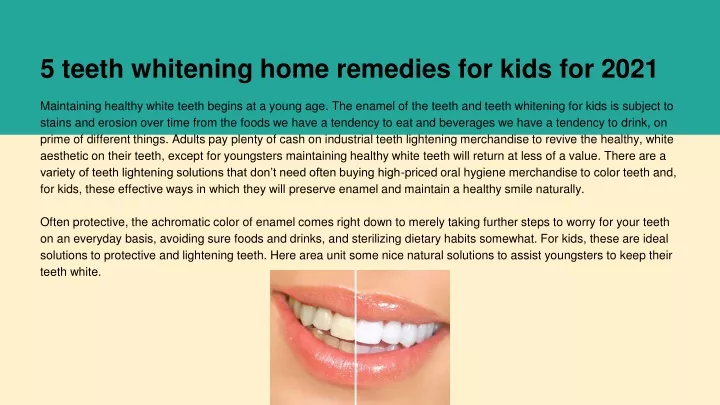5 teeth whitening home remedies for kids for 2021