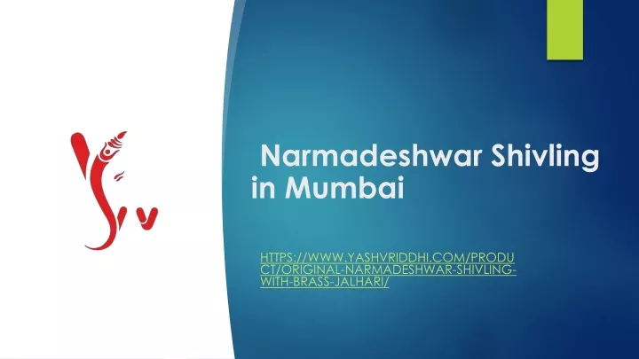 narmadeshwar shivling in mumbai