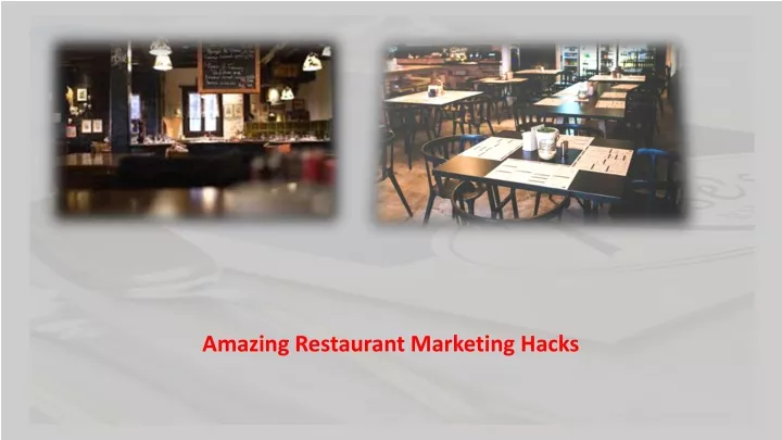 amazing restaurant marketing hacks