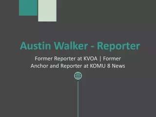 austin walker reporter
