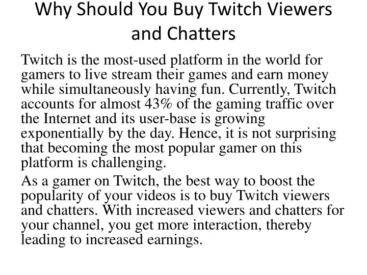 why should you buy twitch viewers and chatters