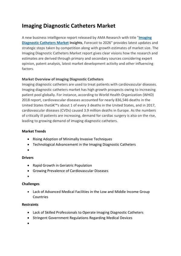 Imaging diagnostic catheters Market to See Strong Growth Momentum