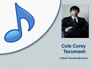Cole Corey Tecumseh - A Multi-Talented Musician