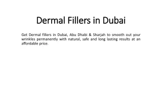 Dermal Fillers in Dubai
