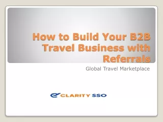 how to build your b2b travel business with referrals