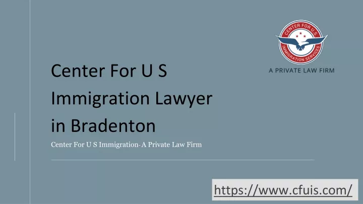 center for u s immigration lawyer in bradenton