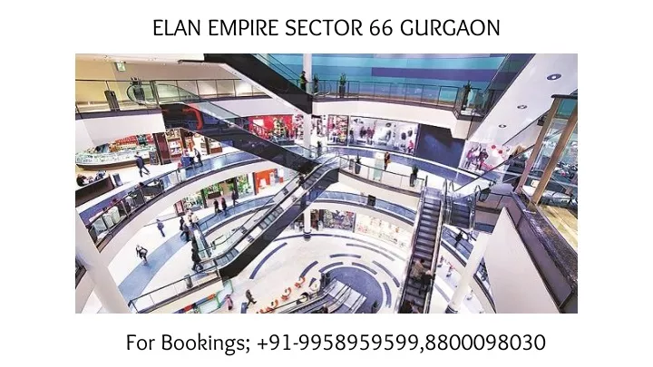 elan empire sector 66 gurgaon