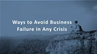 Ways to Avoid Business Failure in Any Crisis