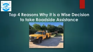 top 4 reasons why it is a wise decision to take roadside assistance