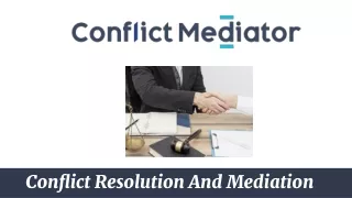 Conflict Resolution And Mediation