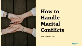 how to handle marital conflicts www betterlyf com