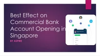 Great Deals on Commercial Bank Account Opening with Aspire