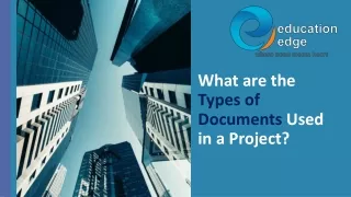 what are the types of documents used in a project
