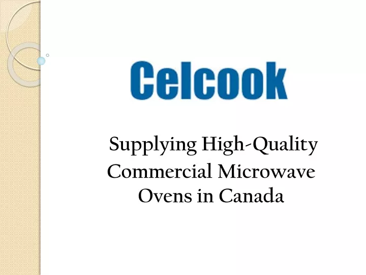 supplying high quality commercial microwave ovens in canada