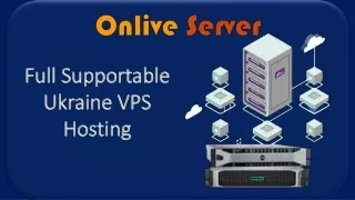 Fully Technical Expertise Ukraine VPS Hosting From Onlive Server