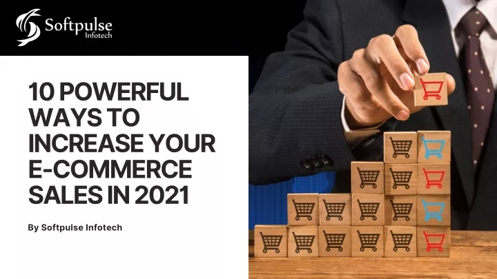 10 powerful ways to increase your e commerce