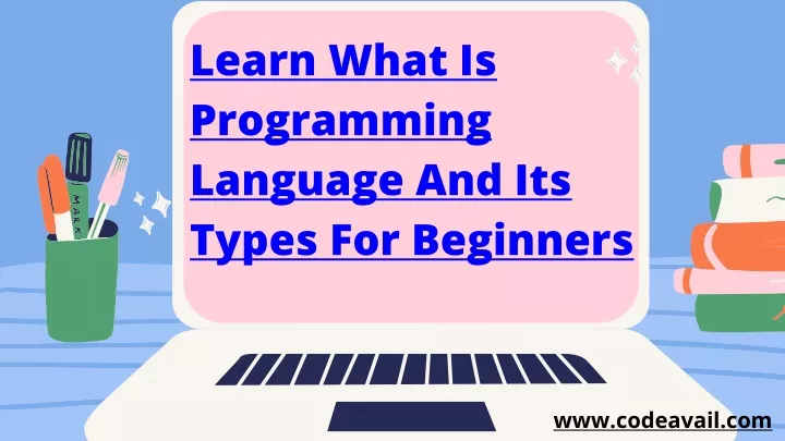 learn what is programming language and its types