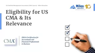 eligibility for us cma its relevance