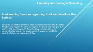 Bookkeeping Services regarding Small and Medium Size Business