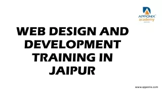 WEB DESIGN AND DEVELOPMENT TRAINING IN JAIPUR BY APPONIX