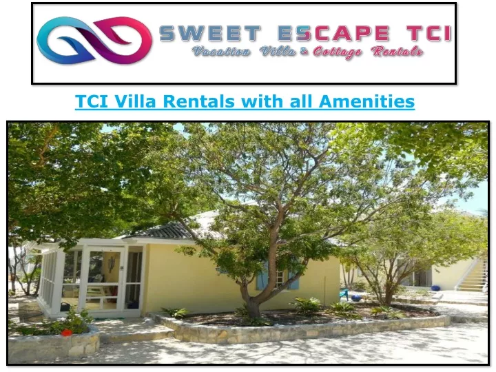 tci villa rentals with all amenities