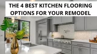 THE 4 BEST KITCHEN FLOORING OPTIONS FOR YOUR REMODEL