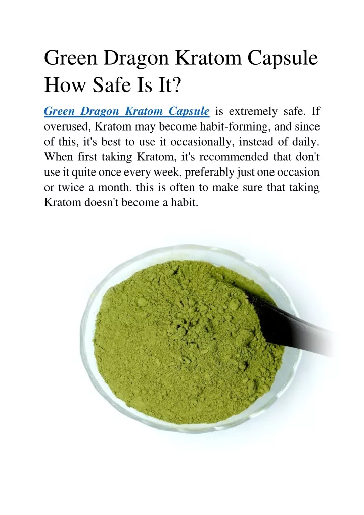 green dragon kratom capsule how safe is it