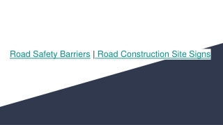 road safety barriers road construction site signs