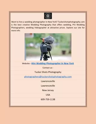 Hire Wedding Photographer In New York | Tuckershotsphotography.com