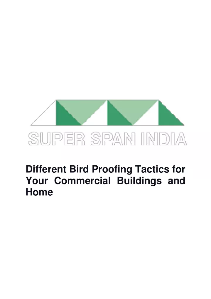 different bird proofing tactics for your