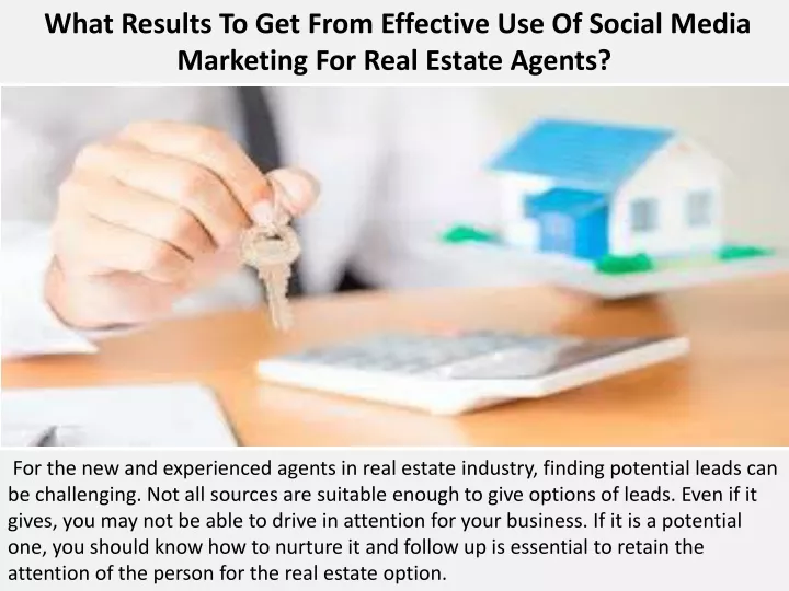 what results to get from effective use of social media marketing for real estate agents