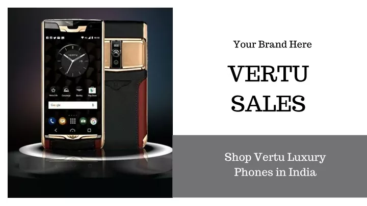 your brand here vertu sales