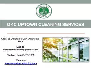 OKC Uptown Cleaning Services
