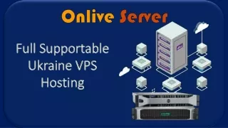 Buy Fully Secured Ukraine VPS Hosting From Onlive Server
