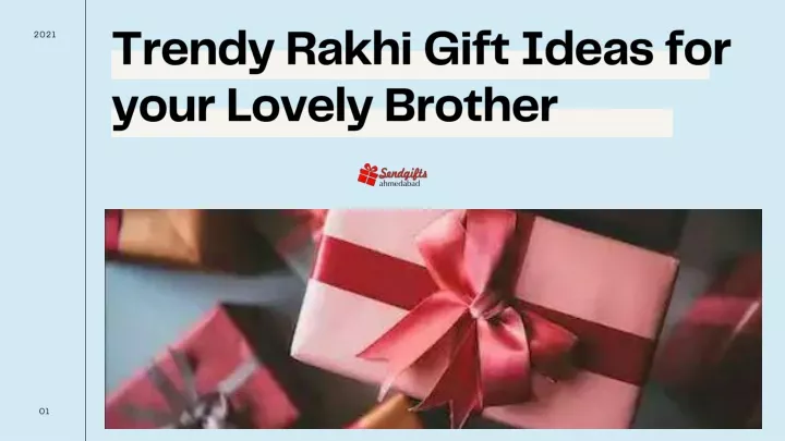 trendy r akhi gift ideas for your lovely brother
