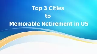 Top Cities to Retire In US