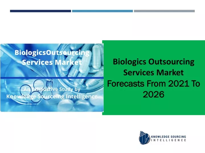 biologics outsourcing services market forecasts