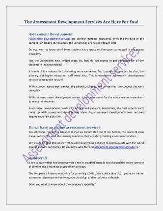 the assessment development services are here