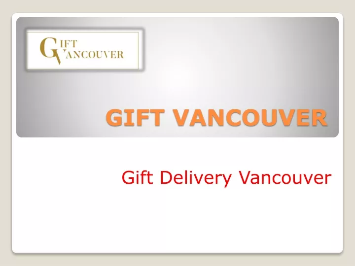 gift vancouver