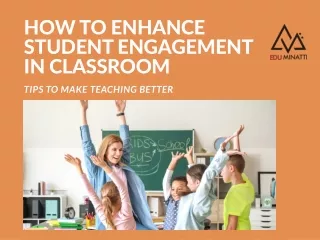 how to enhance student engagement in classroom