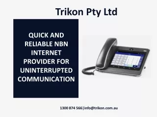 Quick and Reliable NBN Internet Provider for Uninterrupted Communications
