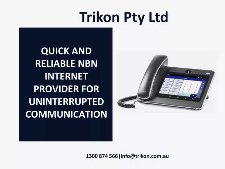 quick and reliable nbn internet provider for uninterrupted communication