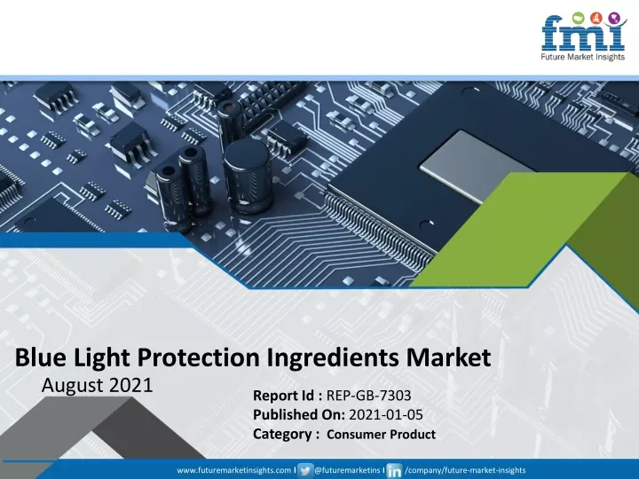 blue light protection ingredients market august