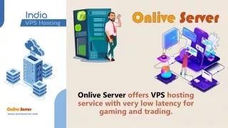Make Your Cheap India VPS Hosting A Reality By Onlive Server
