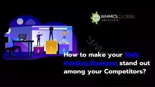 How to make your Web Hosting Business stand out among your Competitors